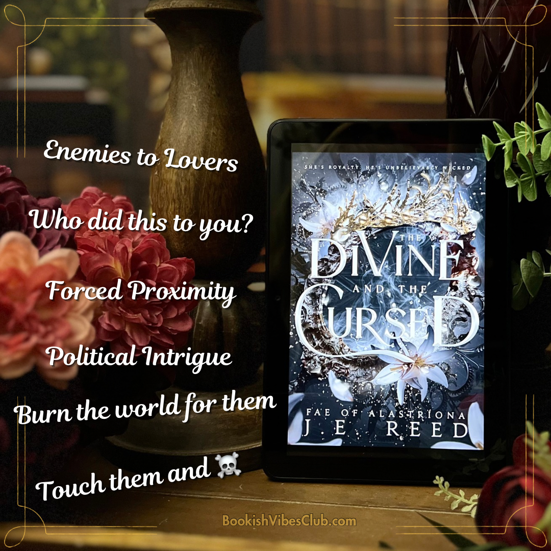 The Divine and the Cursed by JE Reed – Bookish Vibes Club