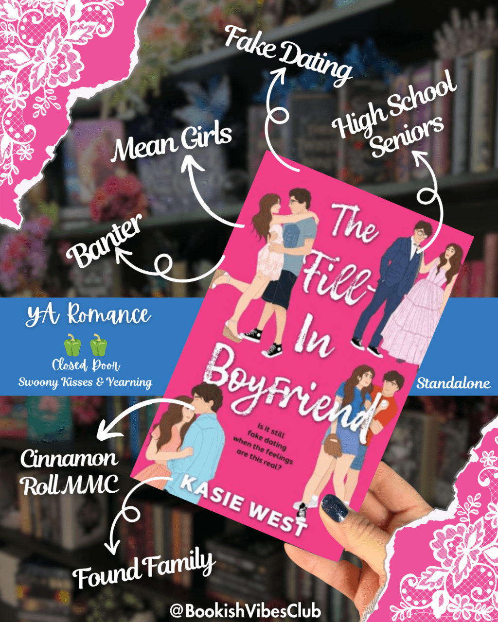 The Fill-In Boyfriend by Kaysie&nbsp;West